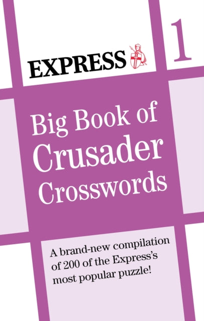 Express: Big Book of Crusader Crosswords Volume 1-9781788404341