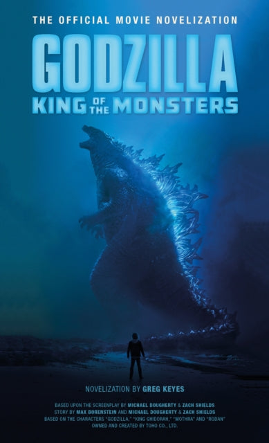 Godzilla: King of the Monsters : The Official Movie Novelization-9781789090925