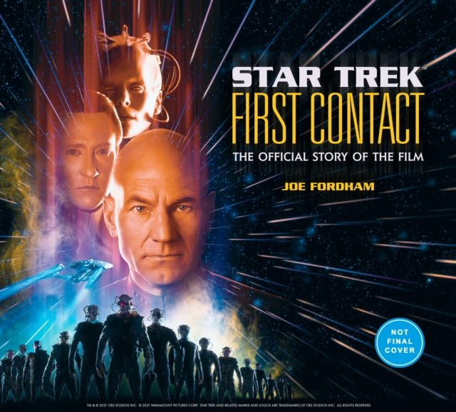 Star Trek: First Contact: The Making of the Classic Film-9781789098556