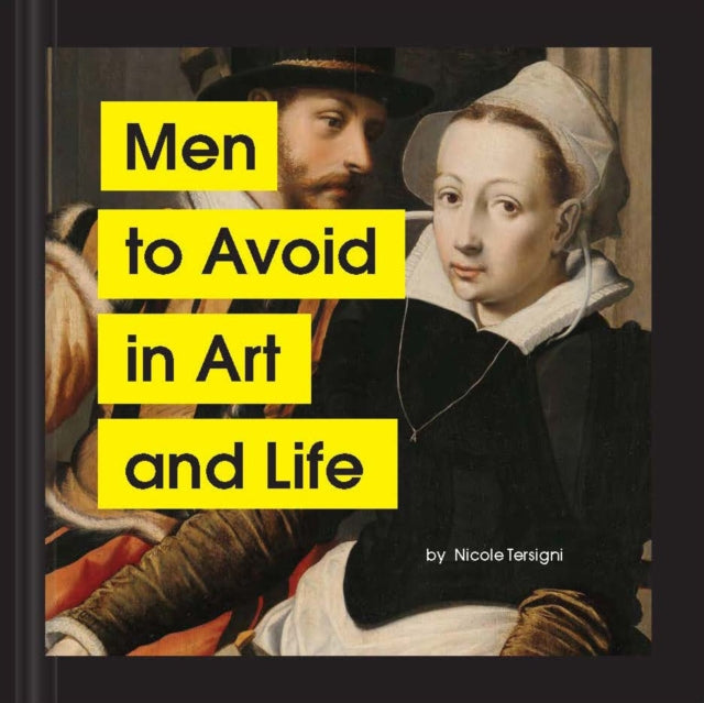 Men to Avoid in Art and Life-9781797202839
