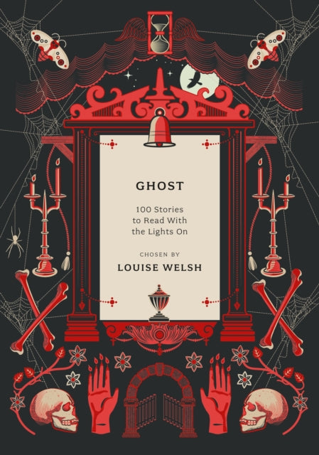 Ghost : 100 Stories to Read with the Lights On-9781800249677