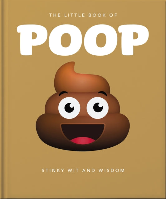 The Little Book of Poop : Stinky Wit and Wisdom-9781800696242