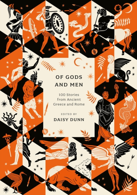 Of Gods and Men : 100 Stories from Ancient Greece and Rome-9781803287430