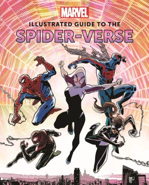 Marvel: Illustrated Guide to the Spider-Verse-9781803365978