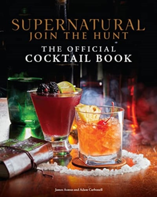 Supernatural: The Official Cocktail Book-9781803366005