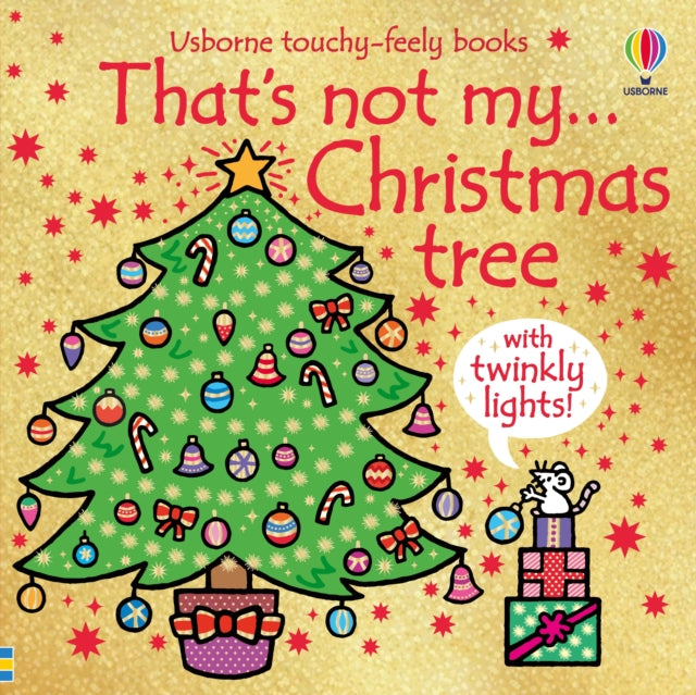That's Not My Christmas Tree... : A Christmas Book for Babies and Toddlers-9781803707778