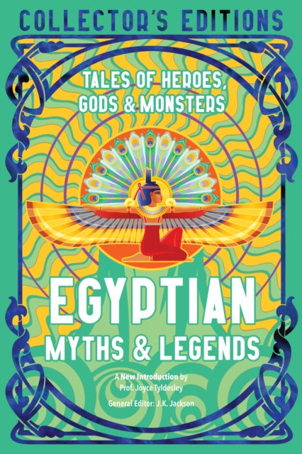 Egyptian Myths & Legends : Tales of Heroes, Gods & Monsters-9781804173268