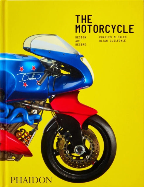 The Motorcycle : Design, Art, Desire-9781838666569