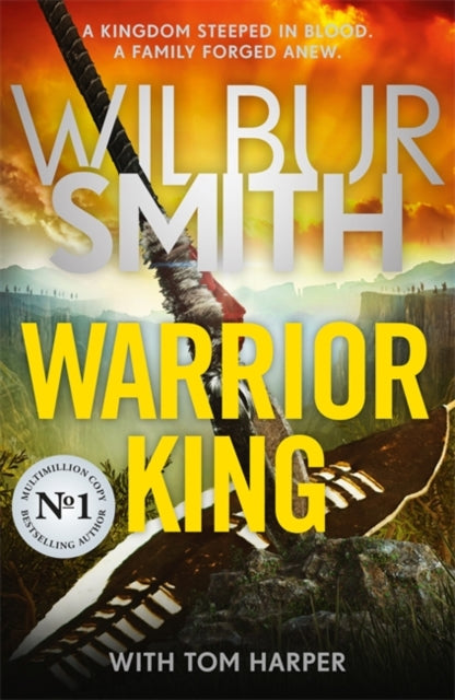 Warrior King : A brand-new epic from the master of adventure, Wilbur Smith-9781838779146