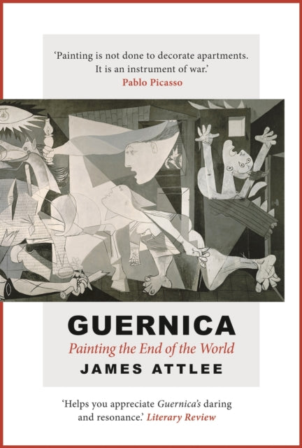 Guernica : Painting the End of the World-9781838933326