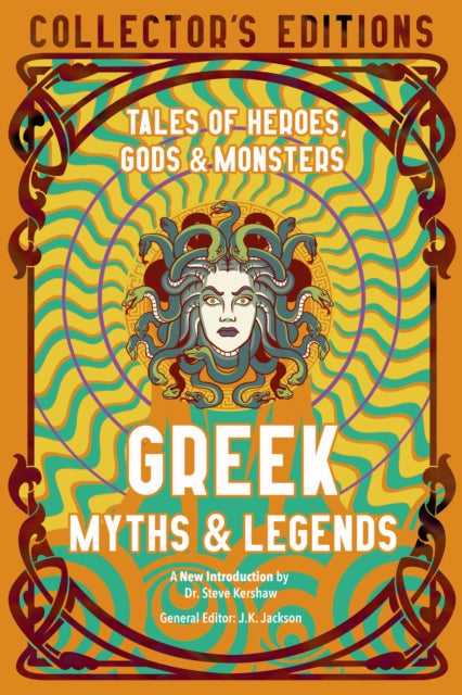 Greek Myths & Legends : Tales of Heroes, Gods & Monsters-9781839648878