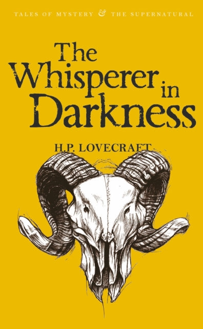 The Whisperer in Darkness : Collected Stories Volume One-9781840226089