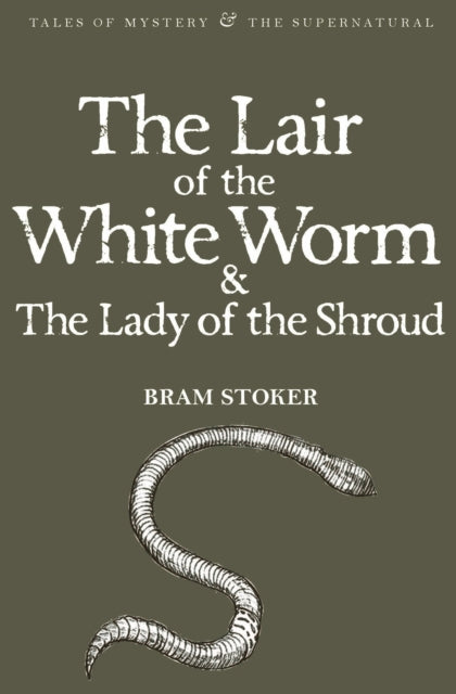 The Lair of the White Worm & The Lady of the Shroud-9781840226454