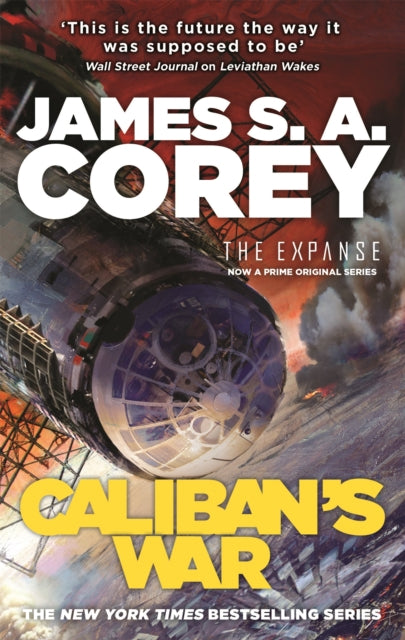 Caliban's War : Book 2 of the Expanse (now a Prime Original series)-9781841499918