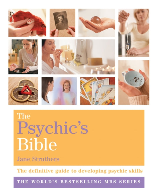 The Psychic's Bible : Godsfield Bibles-9781841813622