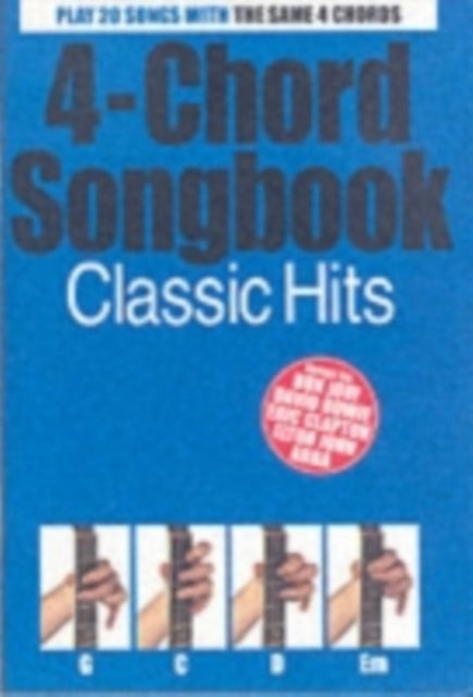 4-Chord Songbook Classic Hits-9781846097751