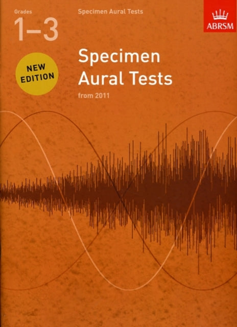 Specimen Aural Tests, Grades 1-3 : new edition from 2011-9781848492516
