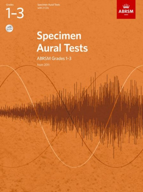 Specimen Aural Tests, Grades 1-3 with 2 CDs : new edition from 2011-9781848492561