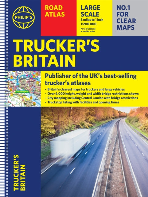 Philip's Trucker's Road Atlas of Britain : (Spiral A3)-9781849075763