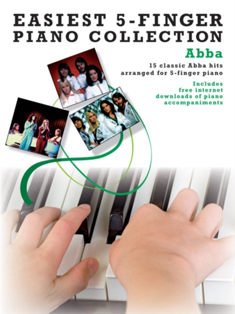 Easiest 5-Finger Piano Collection : Abba-9781849382144