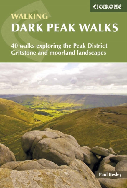 Dark Peak Walks : 40 walks exploring the Peak District gritstone and moorland landscapes-9781852845193