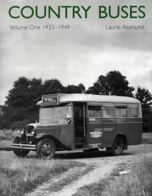 Country Buses : 1933-1949 v. 1-9781854143556