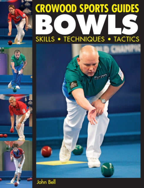 Bowls : Skills Techniques Tactics-9781861269683
