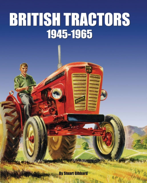 British Tractors 1945-65-9781906133528