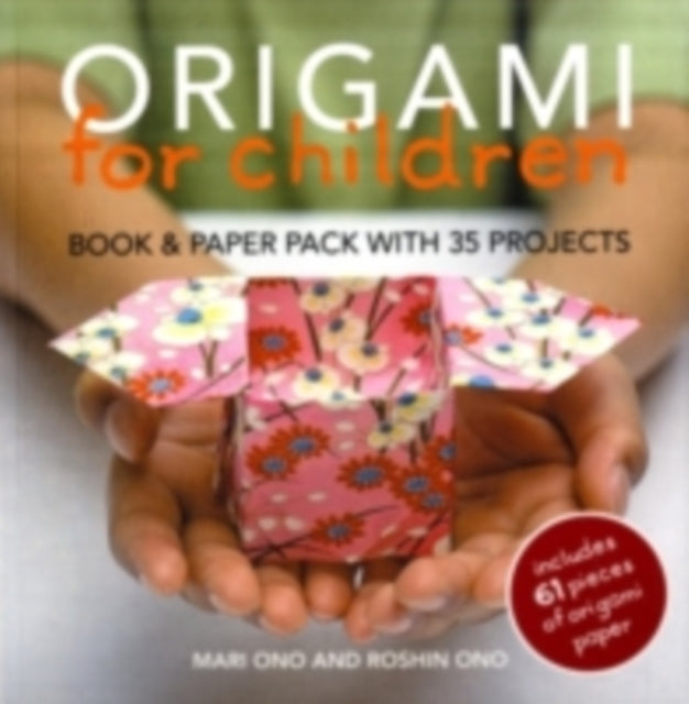 Origami for Children : Book & Paper Pack with 35 Projects-9781906525804