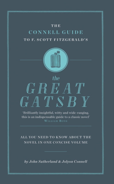 The Connell Connell Guide To F. Scott Fitzgerald's The Great Gatsby-9781907776014