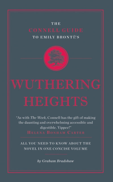 The Connell Guide To Emily Bronte's Wuthering Heights-9781907776243