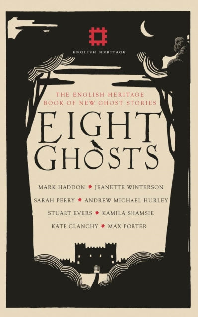 Eight Ghosts : The English Heritage Book of New Ghost Stories-9781910463734