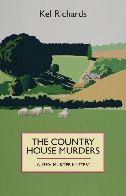 The Country House Murders : A 1930 Murder Mystery-9781910674192