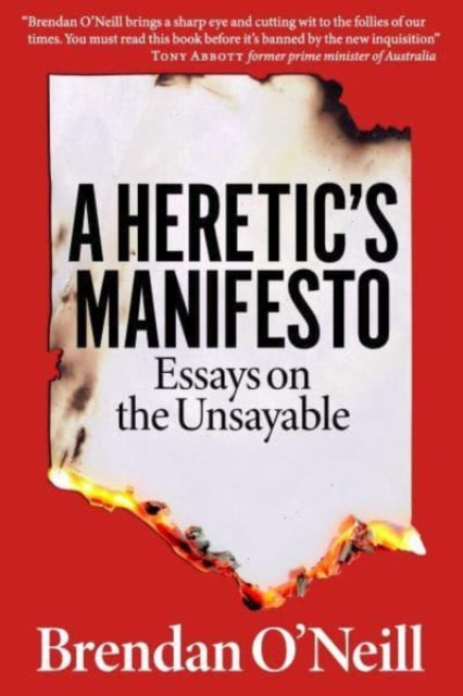 A Heretic's Manifesto : Essays on the Unsayable-9781913019860