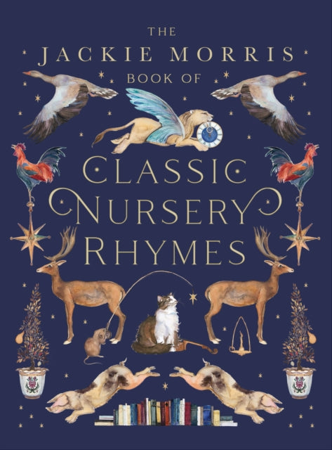The Jackie Morris Book of Classic Nursery Rhymes-9781913074050