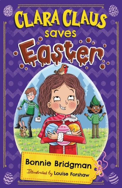Clara Claus Saves Easter (Clara Claus Series) : The perfect Easter adventure for readers 7+-9781913230395