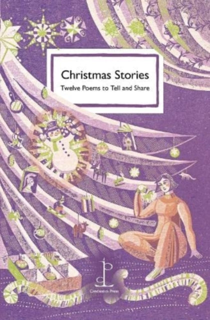 Christmas Stories : Twelve Poems to Tell and Share-9781913627157