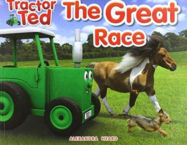 Tractor Ted The Great Race : 8-9781916206601