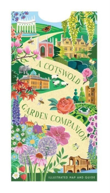 A Cotswold Garden Companion : An Illustrated Map and Guide-9781916297210