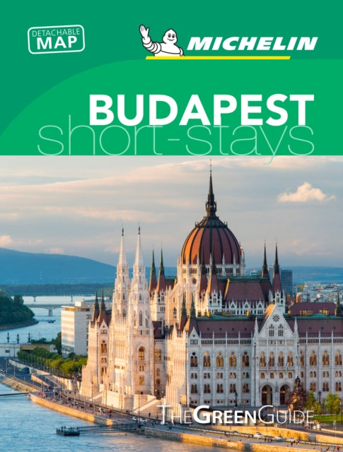 Budapest- Michelin Green Guide Short Stays : Short Stay-9782067241176