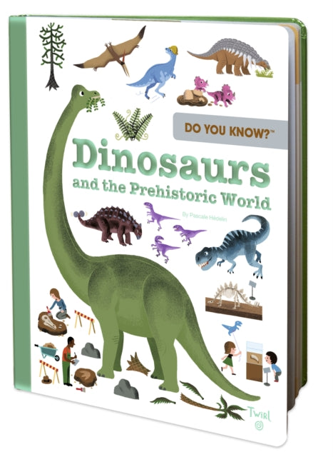Do You Know?: Dinosaurs and the Prehistoric World-9782408024673
