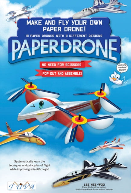 Make and Fly Your Own Paper Drone : 18 Paper Drones with 9 Different Designs-9786059192750