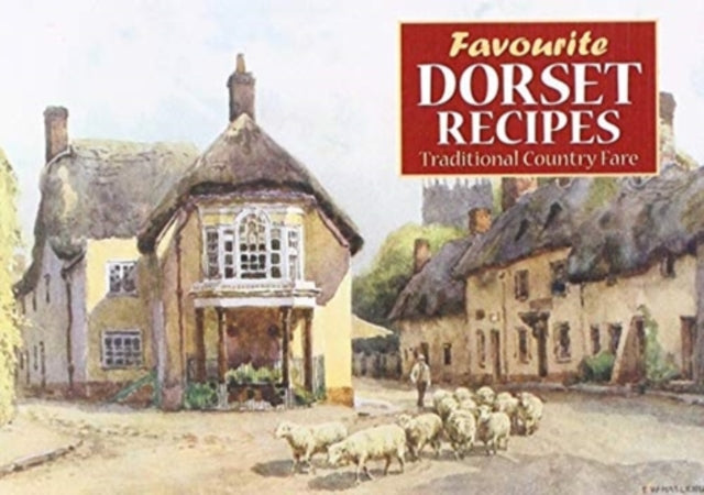Favourite Dorset Recipes-9781912893201