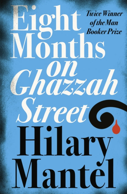 Eight Months on Ghazzah Street-9780007172917