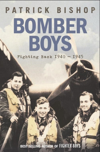 Bomber Boys : Fighting Back 1940-1945-9780007192151