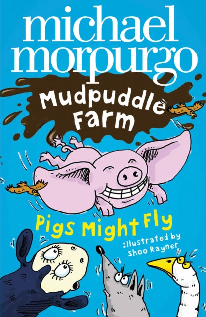 Pigs Might Fly!-9780007274635