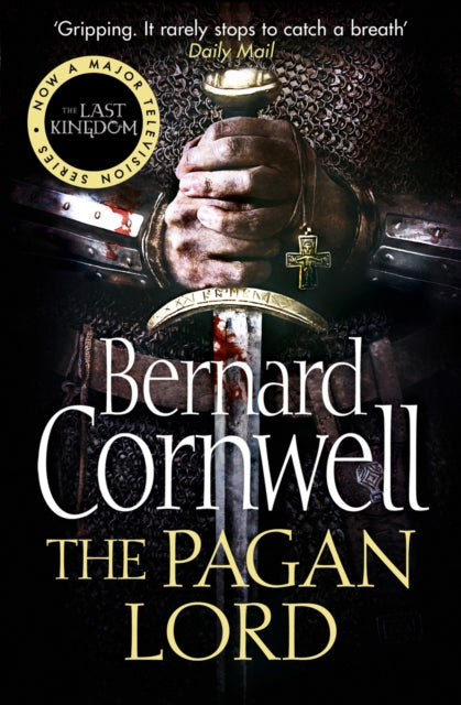 The Pagan Lord : Book 7-9780007331925