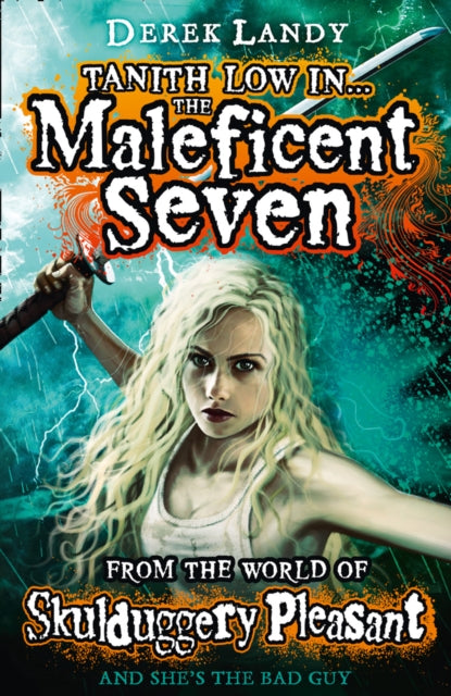 The Maleficent Seven (From the World of Skulduggery Pleasant)-9780007531943