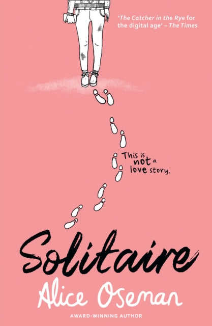 Solitaire : Tiktok Made Me Buy it! the Teen Bestseller from the Ya Prize Winning Author and Creator of Netflix Series Heartstopper-9780007559220