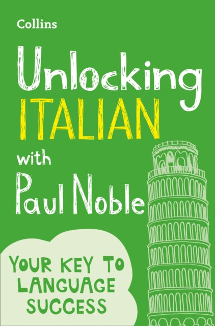 Unlocking Italian with Paul Noble-9780008135843